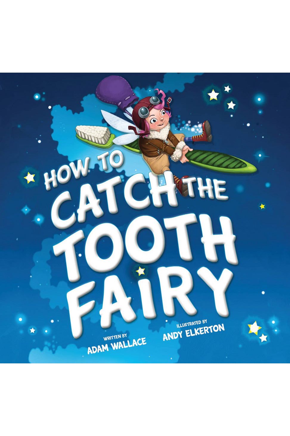 HOW TO CATCH TOOTH FAIRY