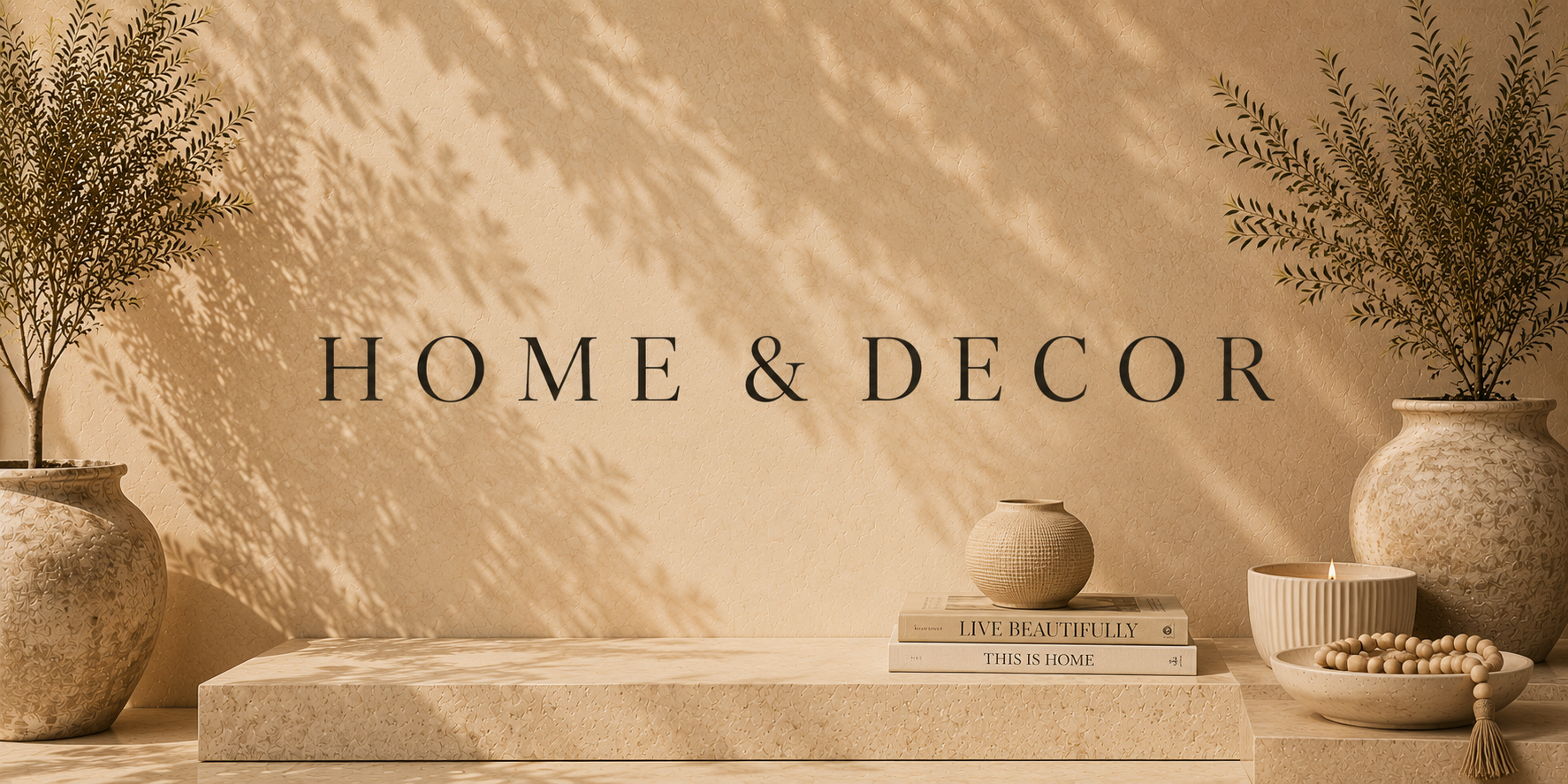 HOME + DECOR
