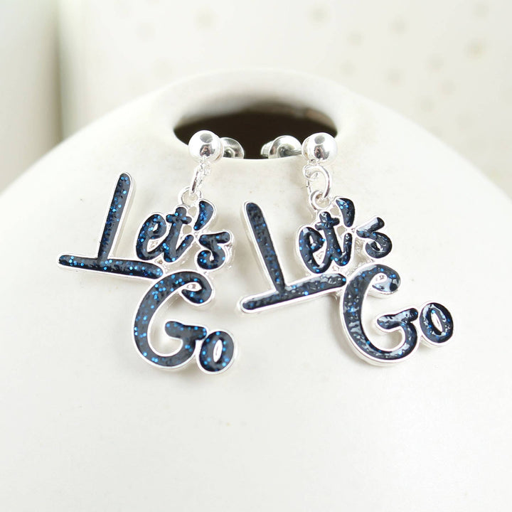 LET'S GO SLOGAN EARRINGS