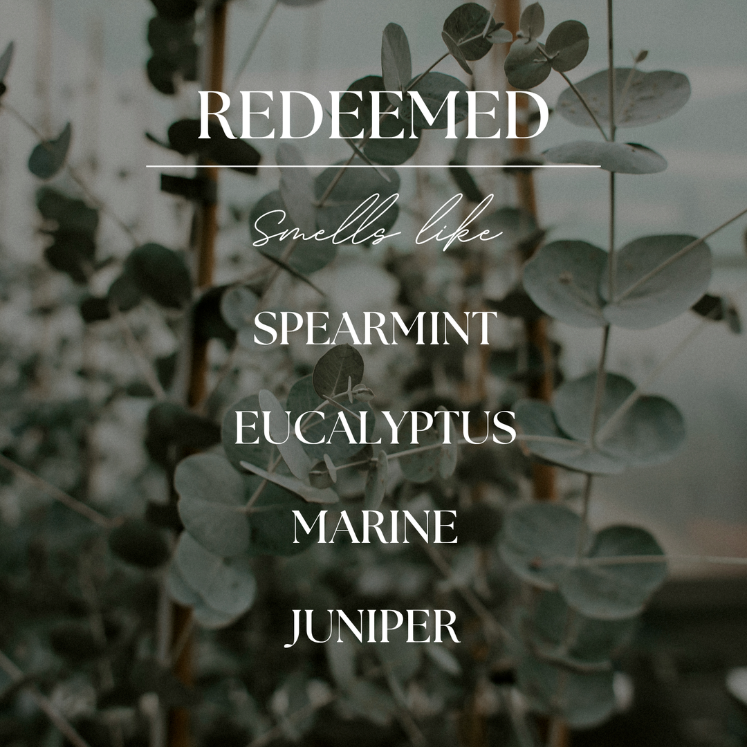 Redeemed | Eucalyptus & Mint | 9 oz. Clear Jar Soy Candle
