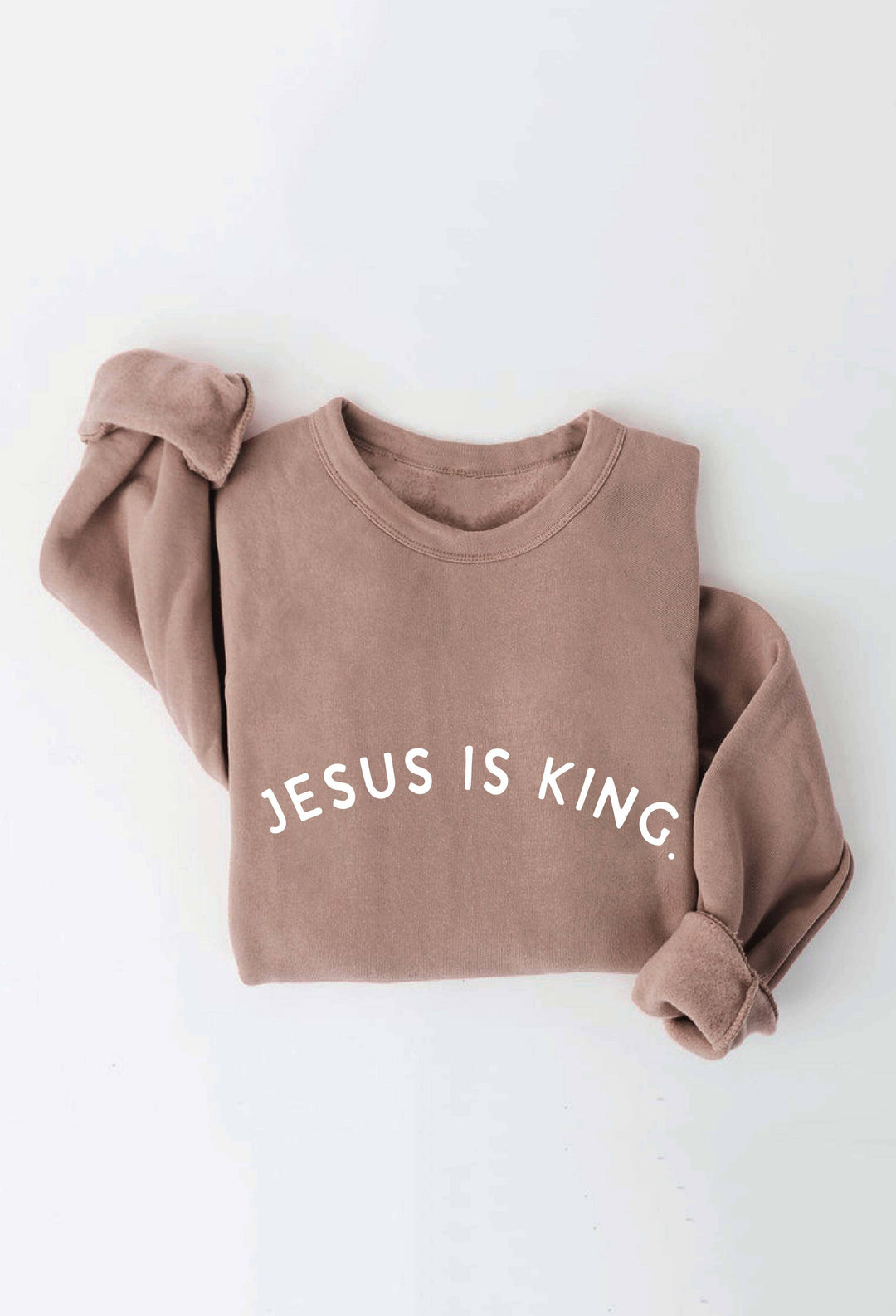 JESUS IS KING SWEATSHIRT