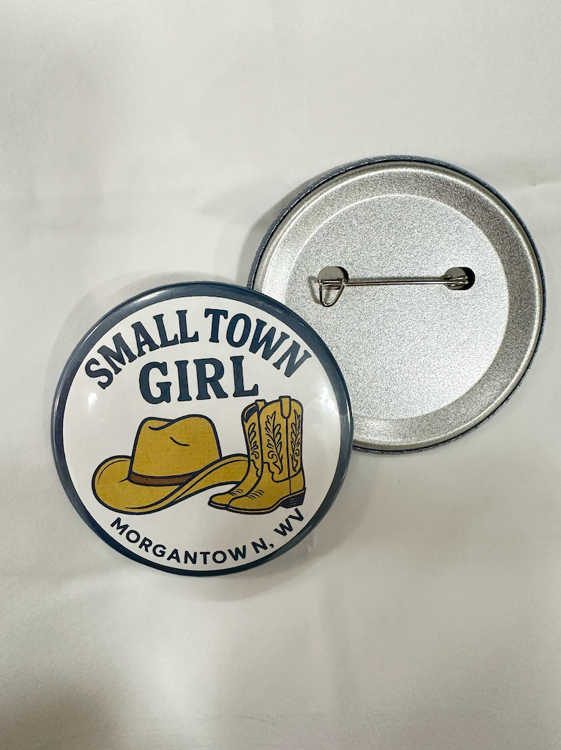 SMALL TOWN GIRL BUTTON