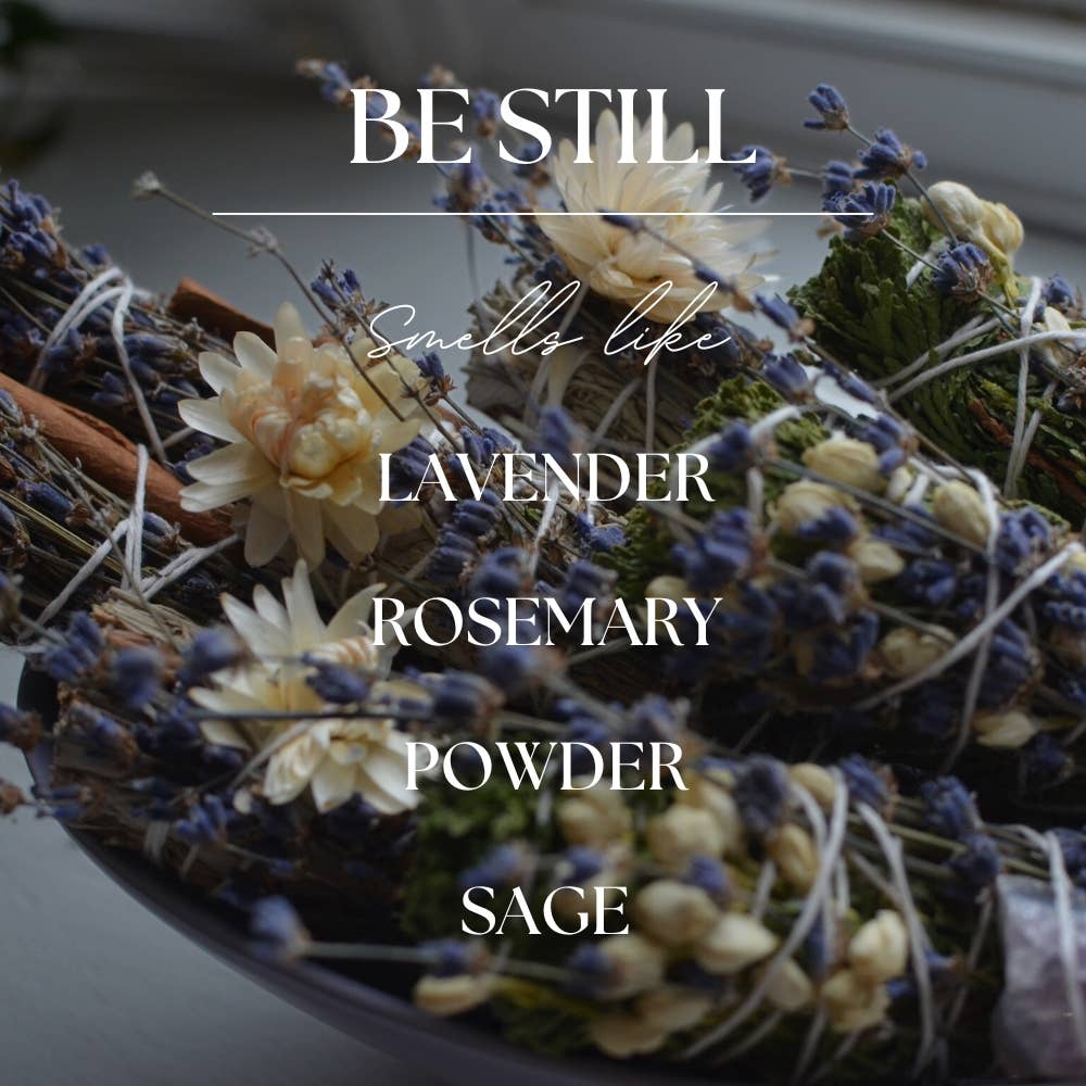 Be Still | Lavender & Sage | 15 oz. Clear Jar Soy Candle