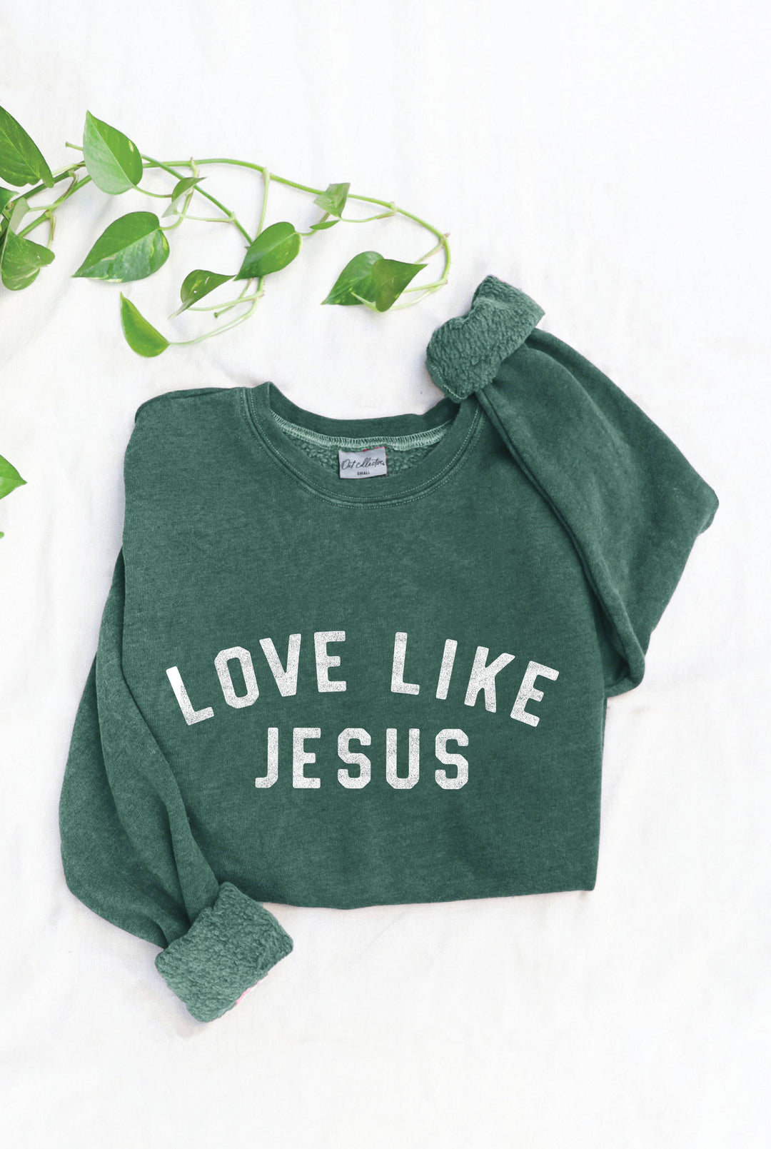 LOVE LIKE JESUS MINERAL SWEATSHIRT